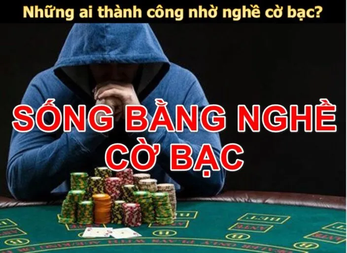 Những thông tin về cách sống bằng nghề cờ bạc online