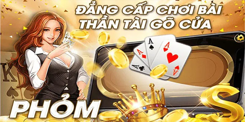 Đổi đời với game bài Phỏm online