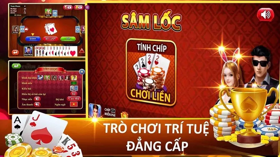 chơi game đánh bài sâm lốc online mỗi ngày kiếm được tiền tỷ