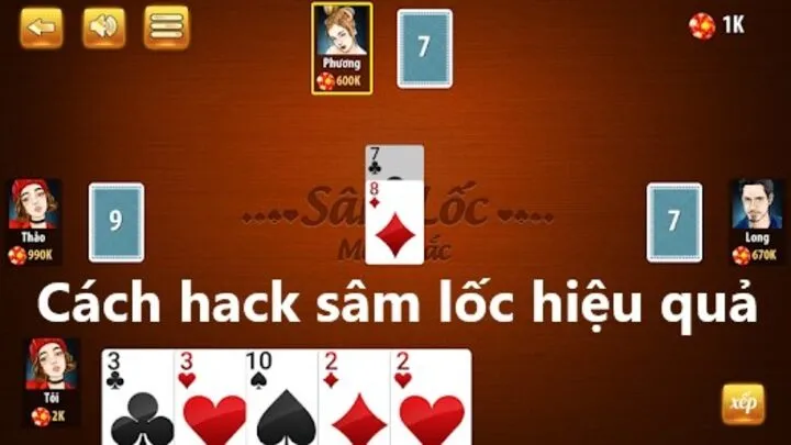 Hướng dẫn cách hack sâm lốc hiệu quả